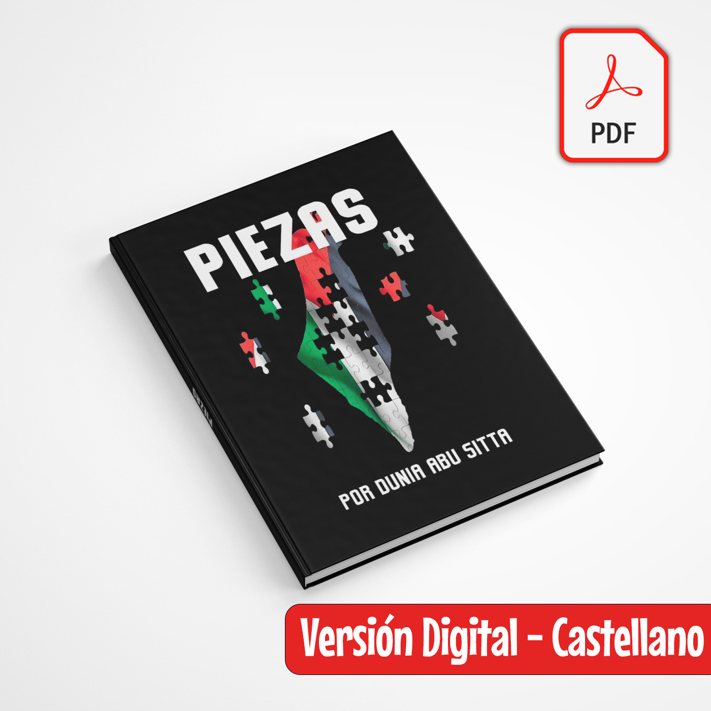 Piezas - por Dunia Abu Sitta. Superviviente del Genocidio en Gaza - Versión Impresa en castellano